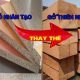 go-nhan-tao-thay-the-go-thien-nhien